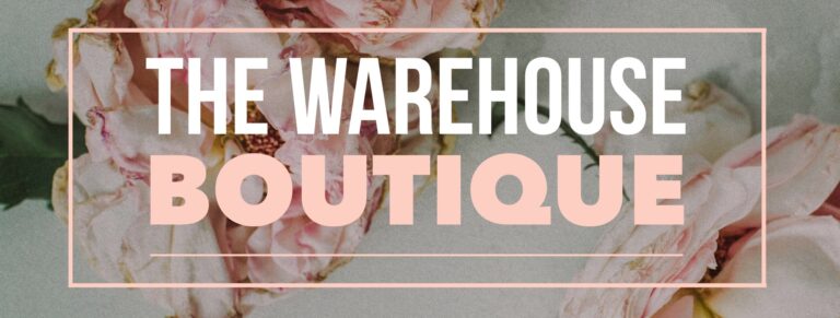 The Warehouse Boutique